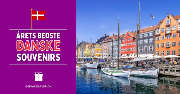 Danske Souvenir Gaver Danmarks Mest Geniale Souvenirs 2024   Danske Souvenir Gaver Danmarks Mest Geniale Souvenirs 600x314 